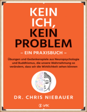 https://achtsamkeit-portal.de/wp-content/uploads/2023/07/Kein-Ich-kein-Problem-Praxishandbuch.png